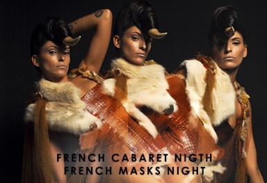 French Cabaret Nigth / French Masks Night